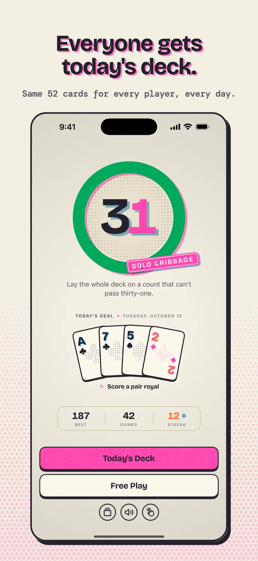 Today's deck: the same 52 cards for every player, every day